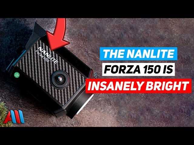 New Big Brother For The Nanlite Forza 60! (Nanlite Forza 150 Preview) – Andrew Murphy